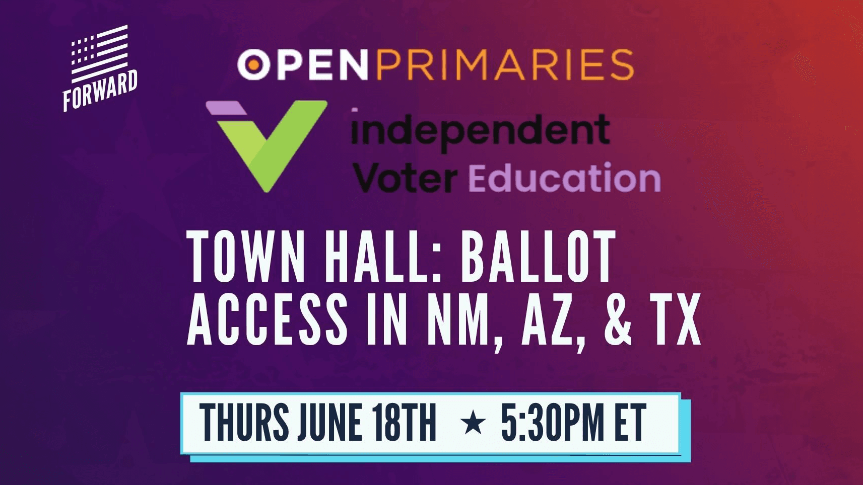 Virtual Town Hall to Examine Ballot Access Barriers in New Mexico, Texas, and Arizona